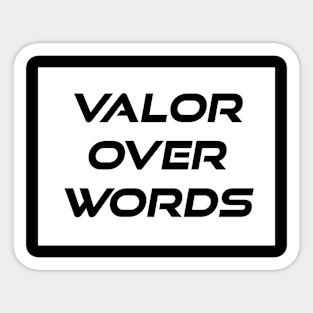 Viking Motto "Valor Over Words" Sticker